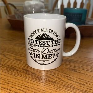 Chic Beth Dutton Coffee Mug